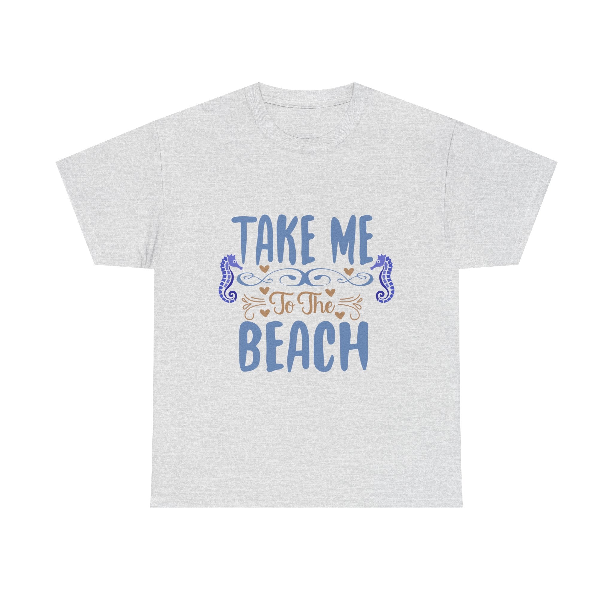 Take Me To The Beach – Sommer T-Shirt für Strand & Urlaub