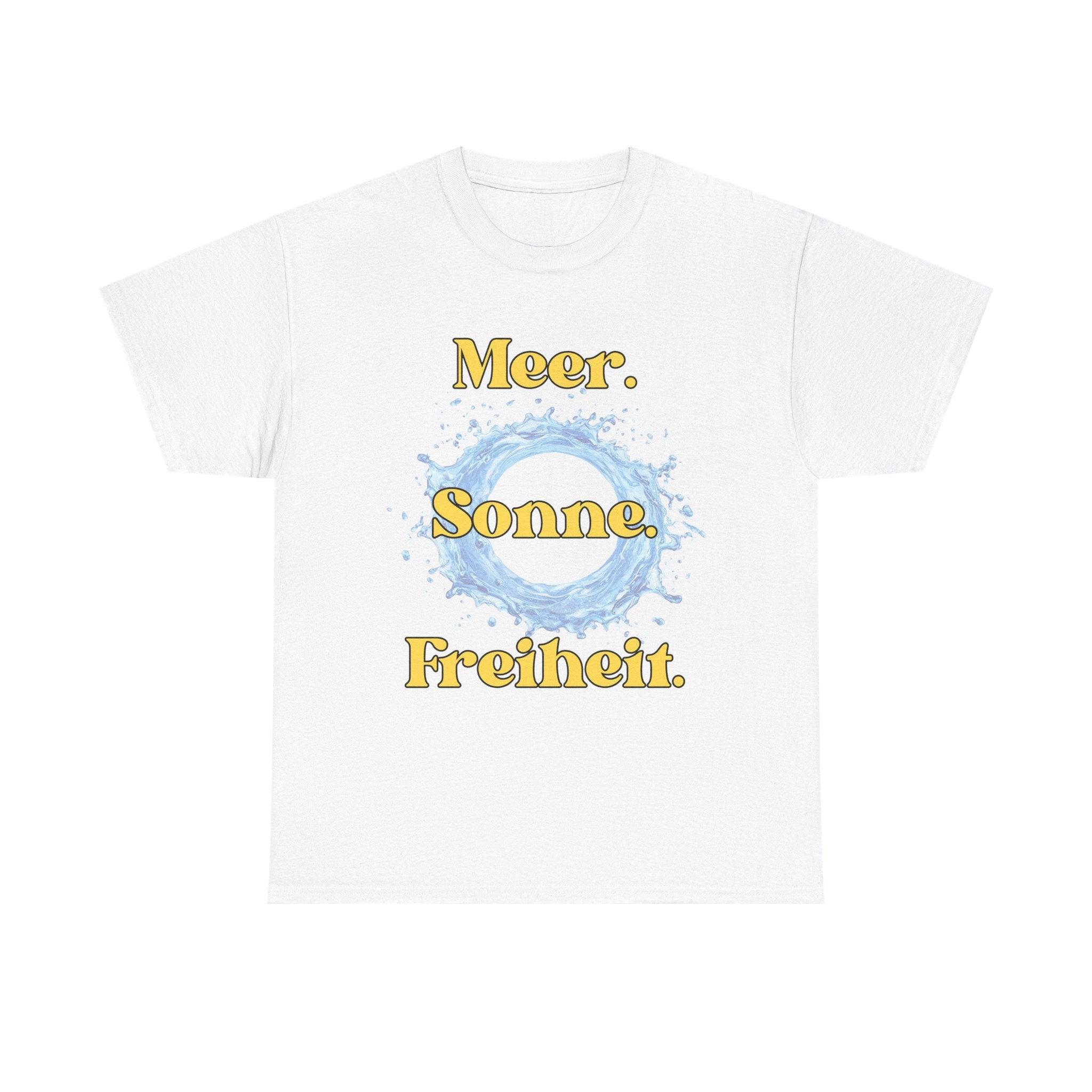 Meer. Sonne. Freiheit. – Sommer T-Shirt für Urlaub & Strand