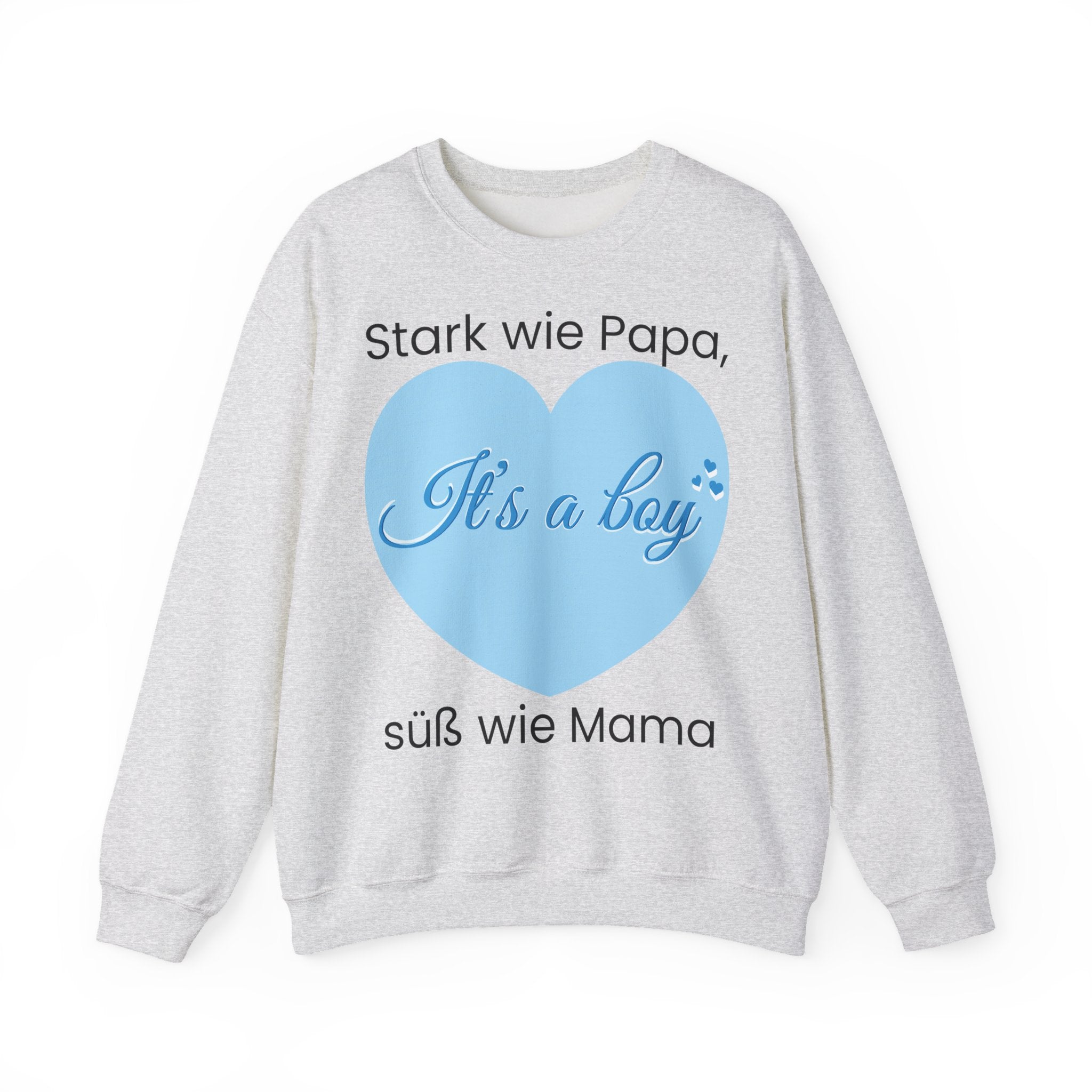 Stark wie Papa, süß wie Mama Sweatshirt – It’s a Boy Sweatshirt – Süßes Baby & Familien Sweatshirt