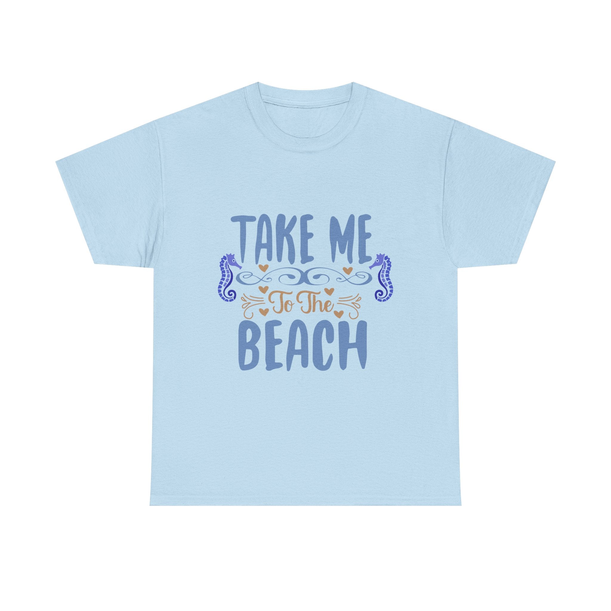 Take Me To The Beach – Sommer T-Shirt für Strand & Urlaub