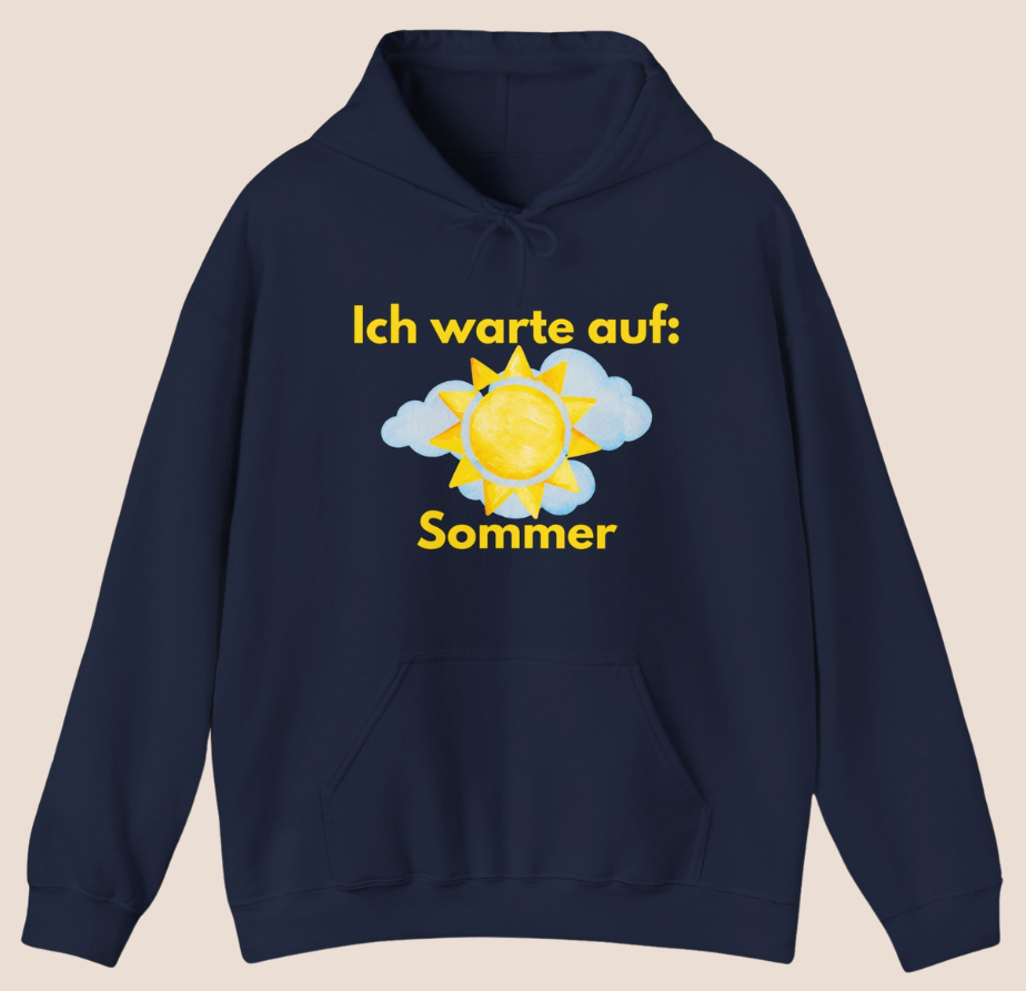 Weißer oder navyblauer Unisex Hoodie mit dem Spruch „Ich warte auf Sommer“ und Sonnenmotiv für Sommerliebhaber, Urlauber und Sonnenfans.