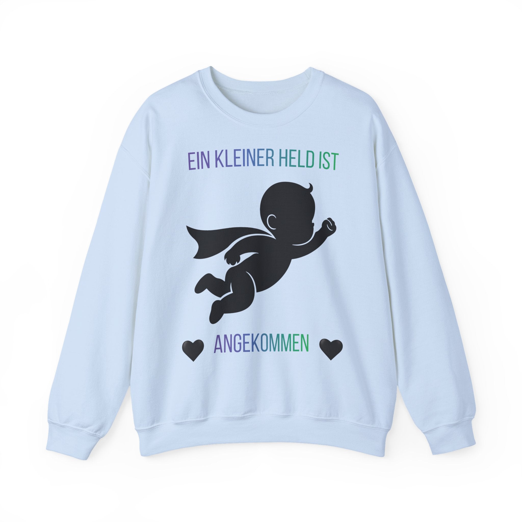 Ein kleiner Held ist angekommen Sweatshirt – Baby Ankunft Sweatshirt – Liebevolles Familien Sweatshirt