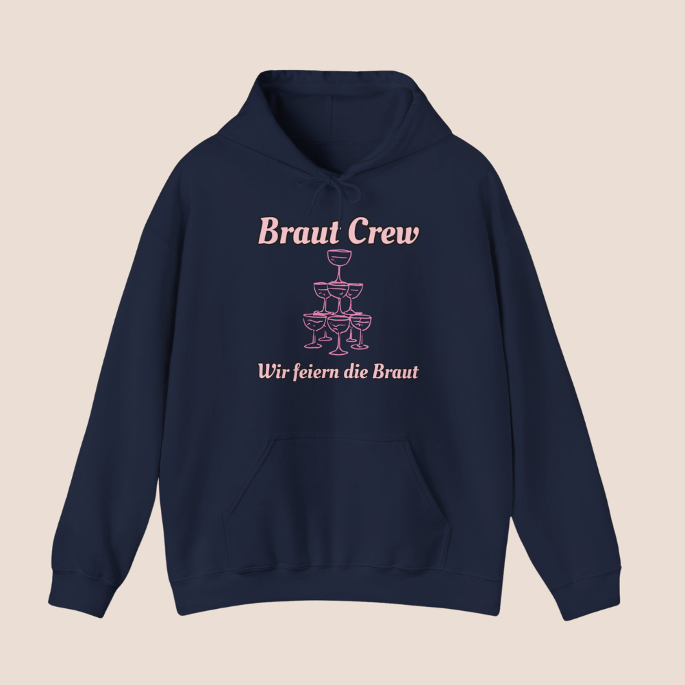 Braut Crew Hoodie – Wir feiern die Braut | JGA Hoodie Frauen | Junggesellinnenabschied Outfit