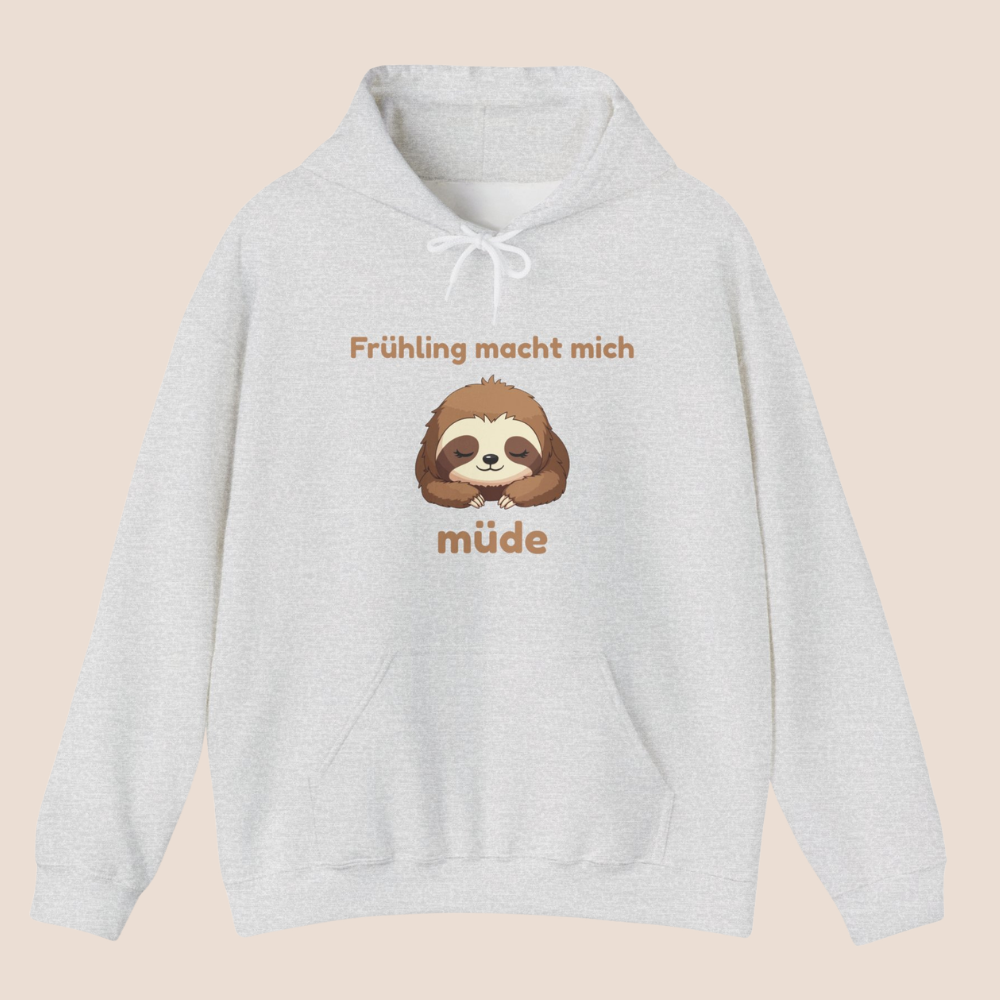 Frühling macht mich müde Hoodie – Lustiger Frühlings Hoodie – Faultier Hoodie – Gemütlicher Hoodie Spruch – Geschenk Idee