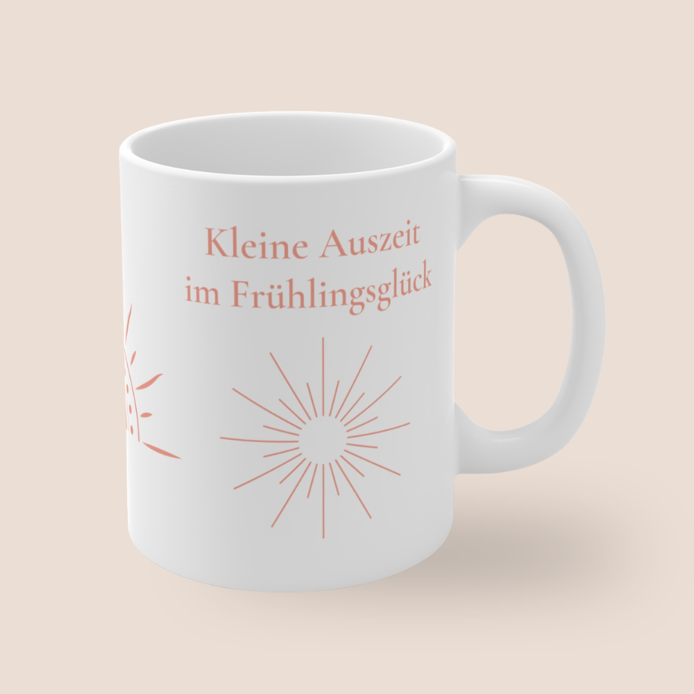 Kleine Auszeit im Frühlingsglück Tasse – Frühlings Tasse 330 ml – Geschenkidee Frühling – Wohlfühl Tasse Kaffee Tee
