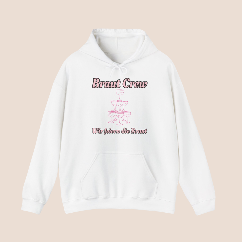 Braut Crew Hoodie – Wir feiern die Braut | JGA Hoodie Frauen | Junggesellinnenabschied Outfit