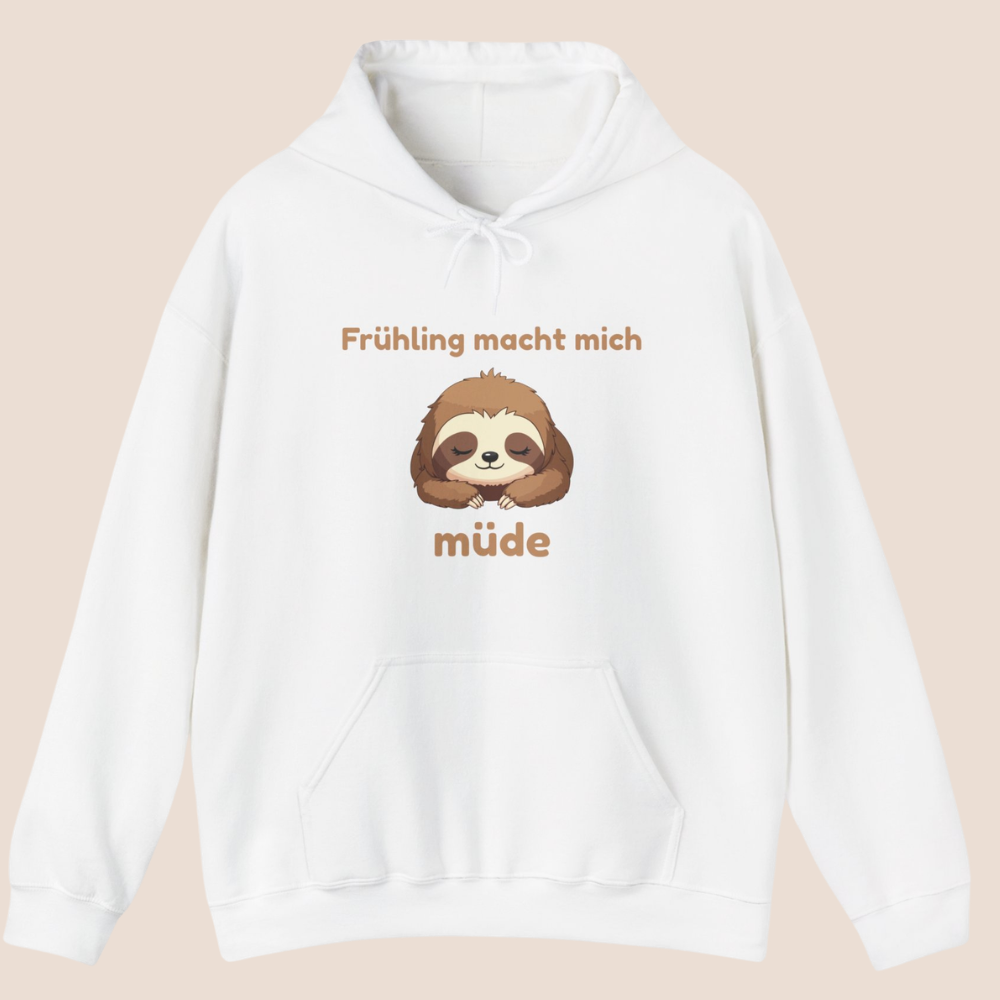 Frühling macht mich müde Hoodie – Lustiger Frühlings Hoodie – Faultier Hoodie – Gemütlicher Hoodie Spruch – Geschenk Idee