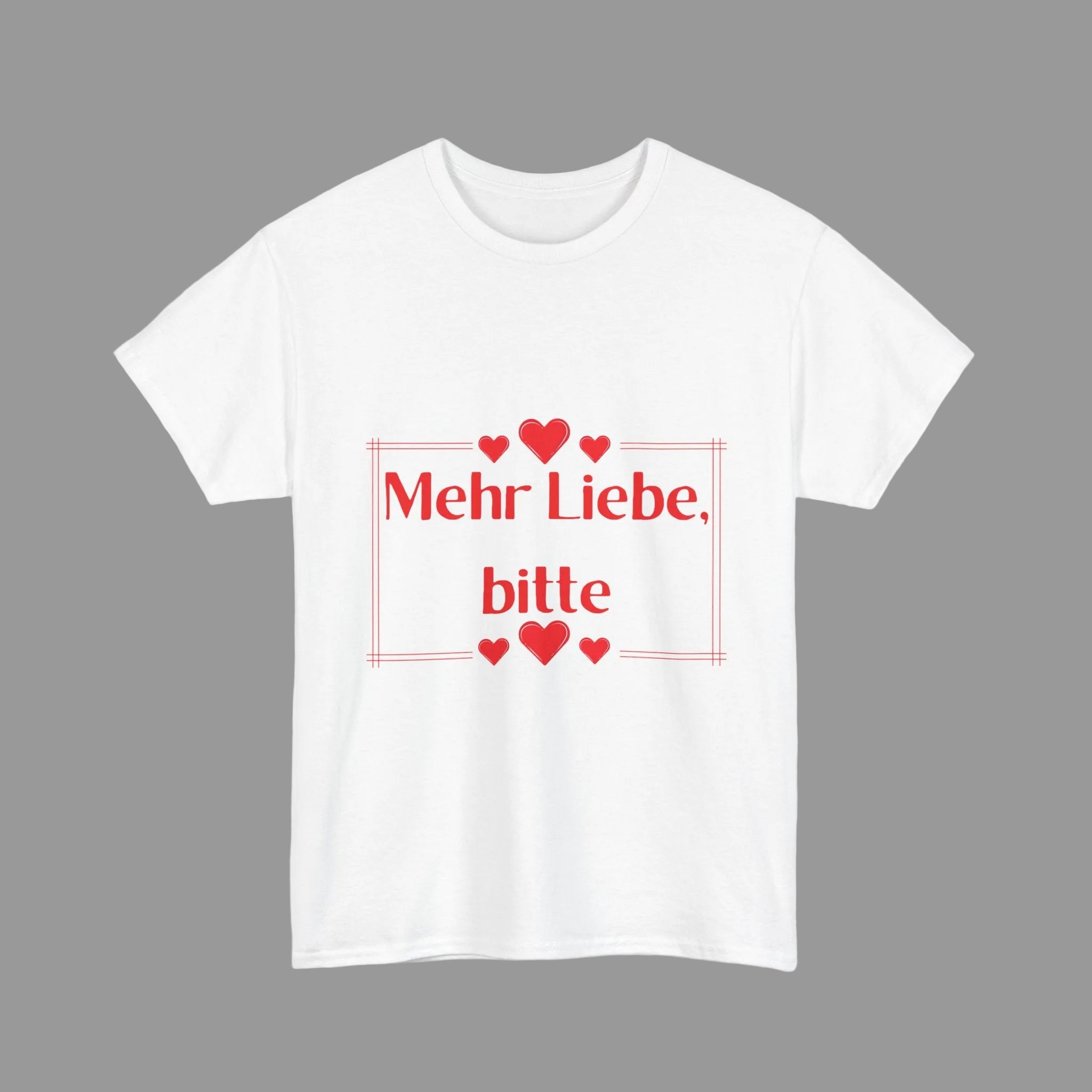 Unisex T-Shirt mit dem Schriftzug „Mehr Liebe, bitte“, dekorativen Herzen und schlichtem romantischem Design in Rot auf weißem oder rosafarbenem Shirt.