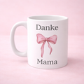 Danke Mama Tasse 330 ml – Geschenk für Mama – Muttertag Geschenk – Kaffeetasse Mama