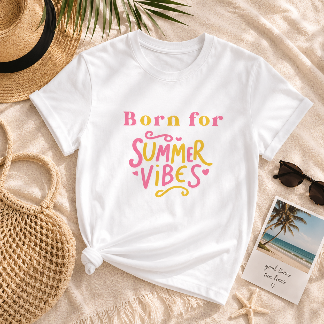 Born for Summer – Sommer T-Shirt für Urlaub & Beach Vibes
