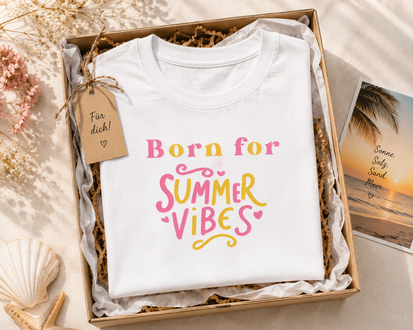 Born for Summer – Sommer T-Shirt für Urlaub & Beach Vibes