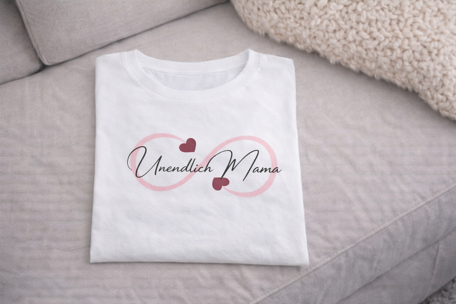 Unendlich Mama T-Shirt – Geschenk für Mama – Liebevolles Muttertag Shirt – Mama Geschenk Idee