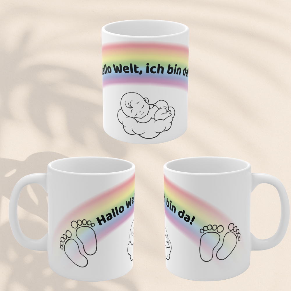 Baby Tasse – Hallo Welt ich bin da | Geschenk zur Geburt | Regenbogen Baby Tasse 330 ml