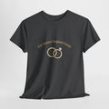 Unisex T-Shirt mit dem Schriftzug „Für immer beginnt heute“ und zwei goldenen Eheringen – romantisches Hochzeitsdesign für Brautpaare.