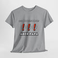 Papa T-Shirt „Ich bin nicht perfekt aber Papa“ – Lustiges Vater Geschenk – Herren Shirt für Papa