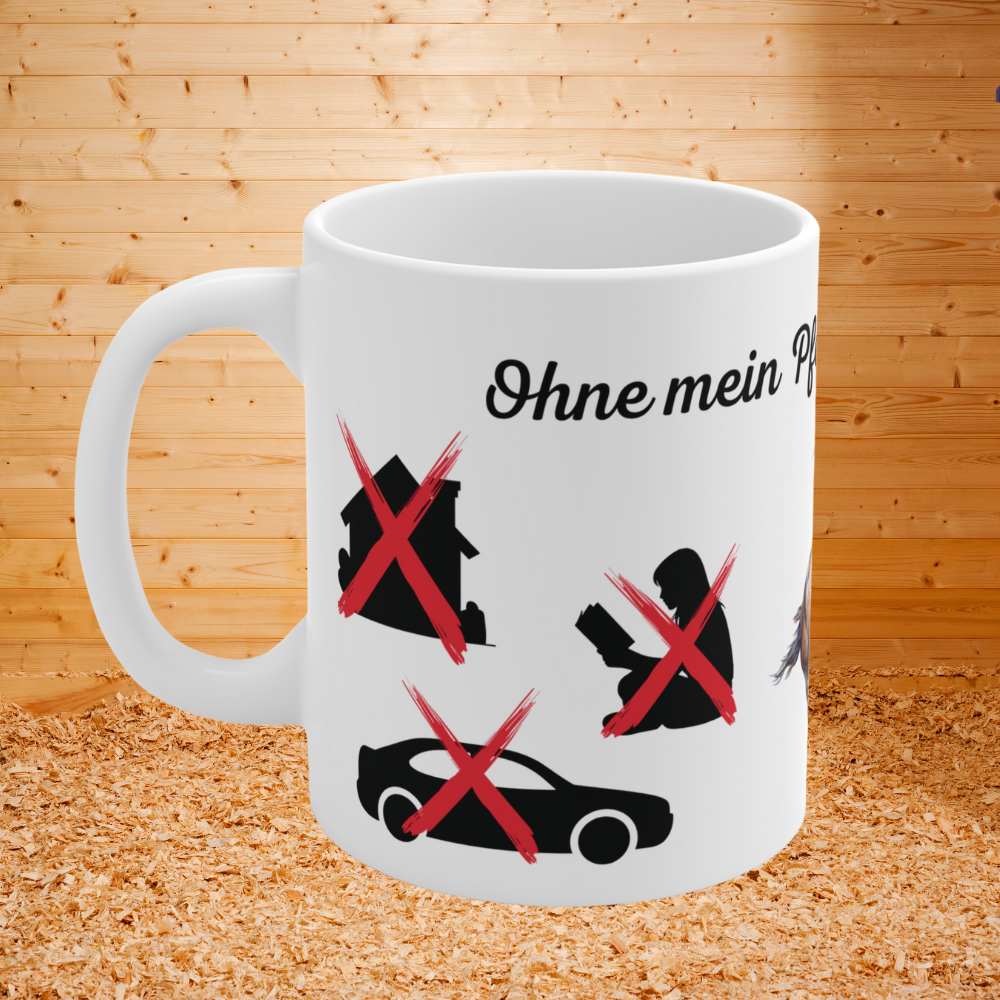 Tasse Pferdeliebe – Ohne mein Pferd ist alles doof | Geschenk für Reiter | Pferde Tasse 330 ml